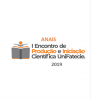Capa para ANAIS I ENCONTRO DE PRODUÇÃO E INICIAÇÃO CIENTÍFICA – EPIC – UniFatecie 2019